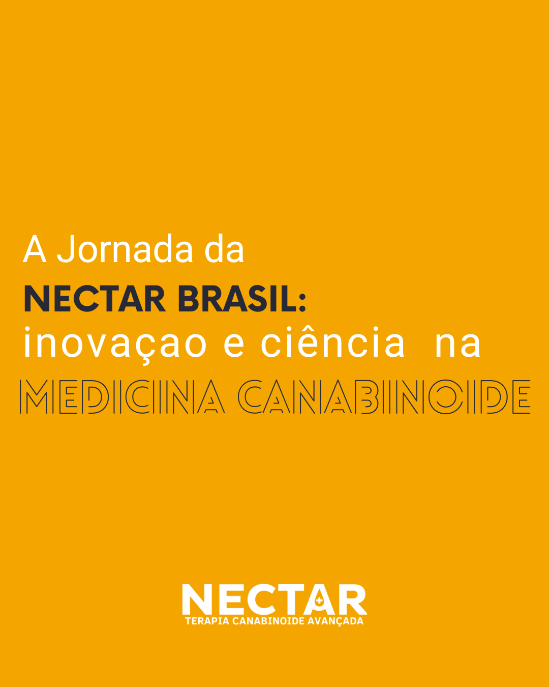 Nectar Brasil - Inovação em Medicina Canabinoide